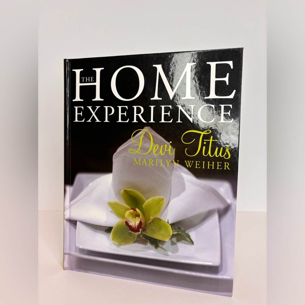 The Home Experience Devi Titus, Marilyn Weiher Book